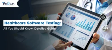 Healthcare Software Testing Guide 2026