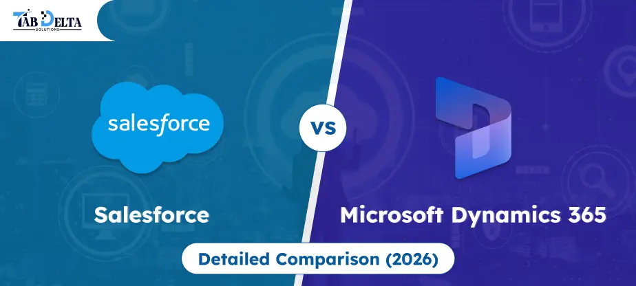 Salesforce vs Microsoft Dynamics 365 Comparison