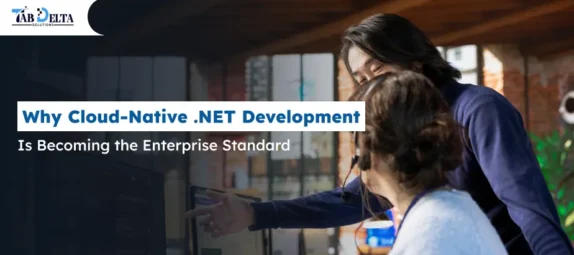 Why Cloud-Native .NET Development Is Becoming the Enterprise Standard