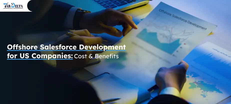 Offshore Salesforce Development For USA Businesses